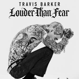 LOUDER THAN FEAR Documentary on Travis Barker to Stream on Hulu Photo