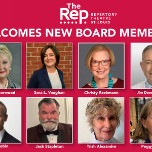 The Repertory Theatre of St. Louis Elects 8 New Board Members for Three-Year Term Photo