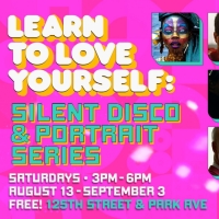 National Black Theatre's LEARN TO LOVE YOURSELF: SILENT DISCO & PORTRAIT SERIES to Ki Video