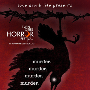 MURDER. MURDER. MURDER. MURDER. World Premiere To Debut At Twin Cities Horror Festival