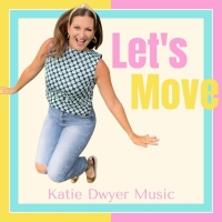 John Lennon Songwriting Contest Finalist Katie Dwyer to Release 'Let's Move' Album