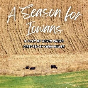 A SEASON FOR IOWANS to Premiere at Gene Frankel Theatre Festival Photo