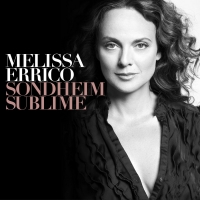 BWW Feature: Melissa Errico Among Artists Showcased Online The Week of May 2