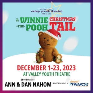 Review: A WINNIE THE POOH CHRISTMAS TAIL at Valley Youth Theatre