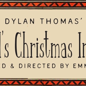 Cast Set For New Adaptation of Dylan Thomas' A CHILD’S CHRISTMAS IN WALES Photo
