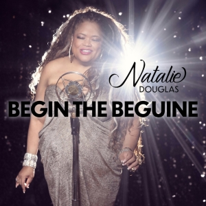 Natalie Douglas Releases New Single 'Begin the Beguine' Photo