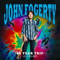 JOHN FOGERTY �" 50 YEAR TRIP: LIVE AT RED ROCKS to be Released on November 8 Video