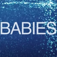 Netflix Announces Return of Docuseries BABIES Video