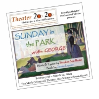 Theater 2020 to Present SUNDAY IN THE PARK WITH GEORGE Beginning in February Photo