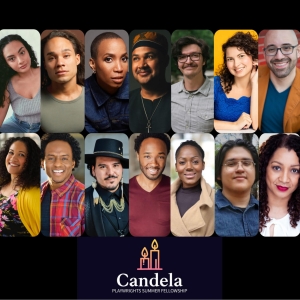 Candela Reveals Fellows For Its Second Annual Playwrights Summer Fellowship Program