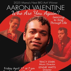 2025 MAMAS NEXT BIG ACT Winner Aaron Valentine to Make Solo Cabaret Debut at Dont Tell mam Photo