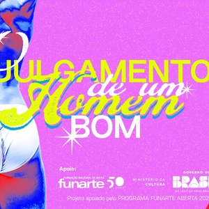 Musical O JULGAMENTO DE UM HOMEM BOM (The Trial of a Good Man) Puts Brazilian Masculinity in the Hot Seat