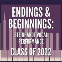 Steinhardt Vocal Performance Class Of '22 Celebrates ENDINGS & BEGINNINGS Photo
