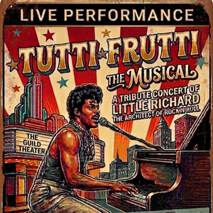 TUTTI FRUTTI: THE MUSICAL to Play Sacramento's Guild Theater Photo