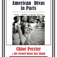 Chloe Perrier & The French Heart Jazz Band to Present AMERICAN DIVAS IN PARIS at The  Video