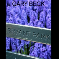 Gary Becks Chapbook 'Bryant Park Poems' Released Photo