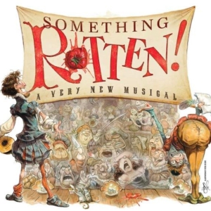 Review: SOMETHING ROTTEN! at Haddonfield Plays & Players is Anything But Rotten Photo