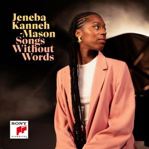 Jeneba Kanneh-Mason Releases SONGS WITHOUT WORDS EP on Sony Classical Photo