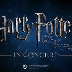 HARRY POTTER AND THE DEATHLY HALLOWS - PART 1 in Concert is Coming to BroadwaySF Photo