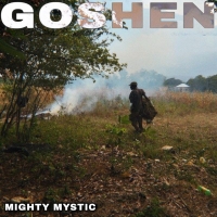 Mighty Mystic Releases New Single 'Goshen' Photo