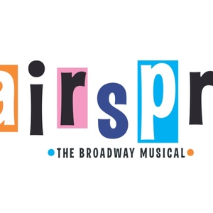 HAIRSPRAY Comes to Fort Lauderdale in April Photo