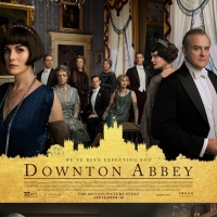 DOWNTON ABBEY Film Brings in $31 Million Opening Weekend Making it the Best Opening of All Time For Focus Features