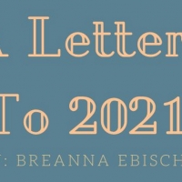 BWW Blog: A Letter to 2021