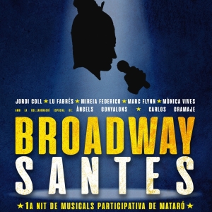 Suerteenmivida presenta BROADWAY SANTES Photo