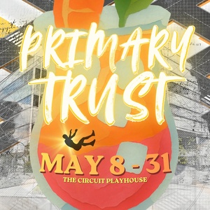 Review: PRIMARY TRUST at Circuit Playhouse Photo