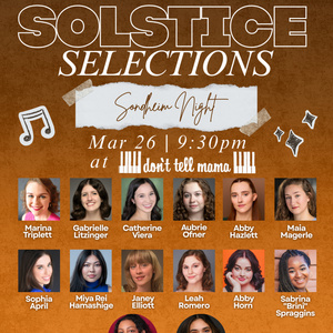 Solstice Sessions Hosts SONDHEIM NIGHT At Don&rsquo;t Tell Mama Photo