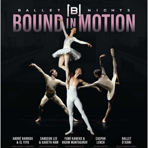 Ballet Nights To Celebrate 2nd Anniversary With BOUND IN MOTION At Cadogan Hall Photo