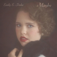 Emily E. Finke Releases Original Song 'Maybe' Photo