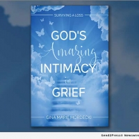 Gina Marie Mordecki Releases New Book GOD'S AMAZING INTIMACY IN GRIEF to Help People  Video
