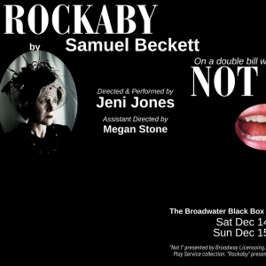 Samuel Becketts NOT I And ROCKABY to Be Directed and Performed By Jeni Jones in Hollywood Photo