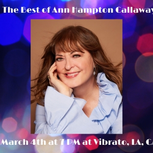 Jazz Legend Ann Hampton Callaway Comes to Vibrato Grill Jazz In March