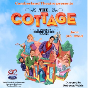 THE COTTAGE Comes to the Cumberland Theatre Video