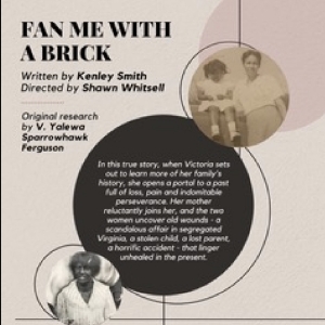 Tennessee Playwrights Studio Presents FAN ME WITH A BRICK At The Darkhorse Theater, J Photo