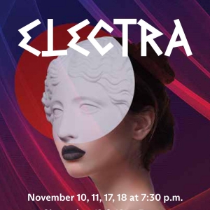 The CWRU Department of Theater to Present ELECTRA by Sophocles Photo