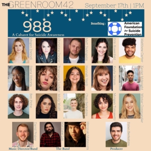 988: A CABARET FOR SUICIDE AWARENESS to Play The Green Room 42 This Month Photo