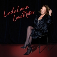 BWW Album Review: Linda Lavin's LOVE NOTES is a Bright Spot in Uncertain Times Interview