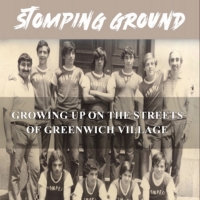 Playwright Charles Messina's New Book STOMPING GROUND Out Now Photo