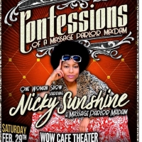Nicky Sunshine Brings Solo Show CONFESSIONS OF A MASSAGE PARLOR MADAM to WOW Cafe The