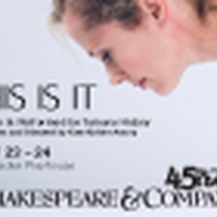 Shakespeare & Company to Present THIS IS IT as Part of the Plays in Process Series Photo