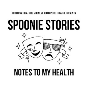 SPOONIE STORIES: NOTES TO MY HEALTH to be Presented at Queens Theatre Photo