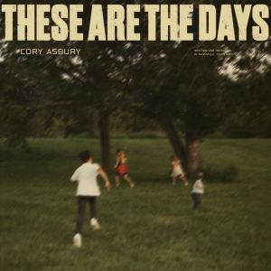 Cory Asbury Enlists Amy Grant For New Duet Version Of 'These Are The Days'