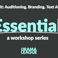 The Drama League Announces THE ESSENTIALS Fall Lineup Video