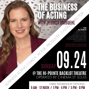 Missouri Actors Learn To Shine Worldwide- THE BUSINESS OF ACTING Workshop Takes Performers To The Next Level