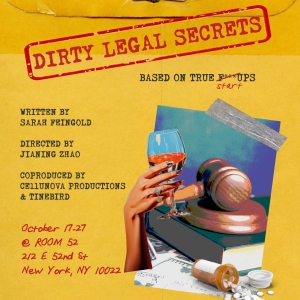 Cellunova to Present DIRTY LEGAL SECRETS in New York Next Month Photo