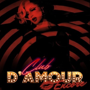 Review: CLUB DAMOUR: ENCORE at Ice Cream Factory Photo