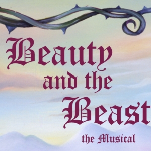 Literally Alive Reveals BEAUTY AND THE BEAST THE MUSICAL Creative Team  Photo